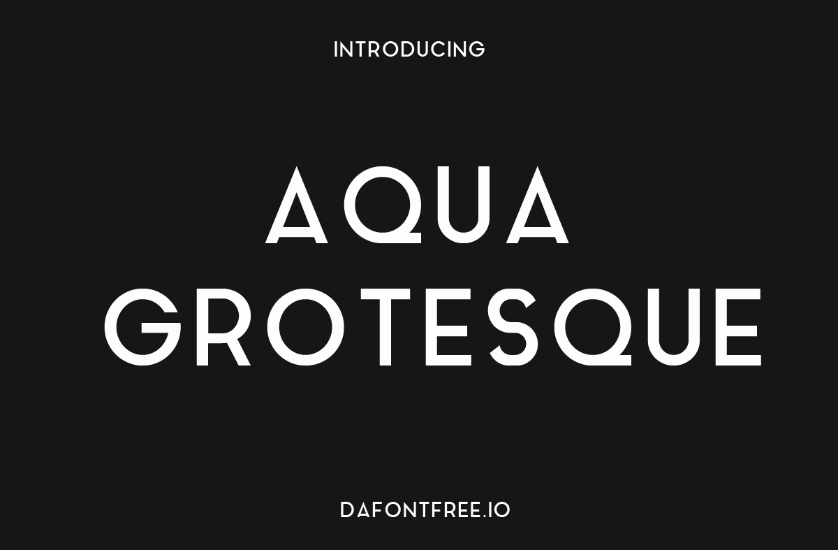 Aqua Grotesque Font Free Download