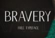 Bravery Font Free Download