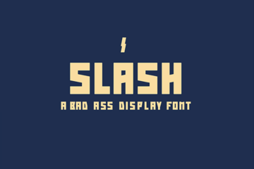 Slash Badass Font